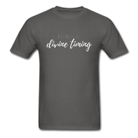 I Believe in Divine Timing T-Shirt - charcoal