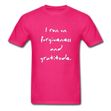 I Run on Forgiveness and Gratitude T-Shirt - fuchsia