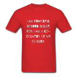 Powerful Beyond Belief T-Shirt - red