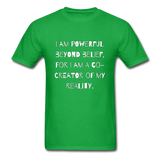 Powerful Beyond Belief T-Shirt - bright green