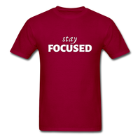 Stay Focused T-Shirt - dark red
