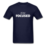 Stay Focused T-Shirt - navy