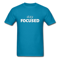 Stay Focused T-Shirt - turquoise