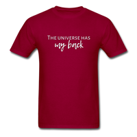 The Universe Has My Back T-Shirt - dark red