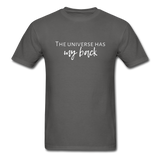 The Universe Has My Back T-Shirt - charcoal
