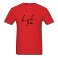 Be Still & Know T-Shirt - red