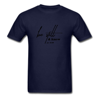 Be Still & Know T-Shirt - navy