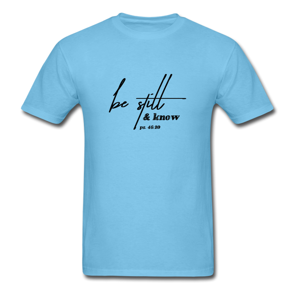 Be Still & Know T-Shirt - aquatic blue
