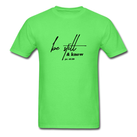Be Still & Know T-Shirt - kiwi