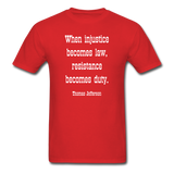 Resistance Becomes Duty T-Shirt - red