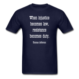 Resistance Becomes Duty T-Shirt - navy