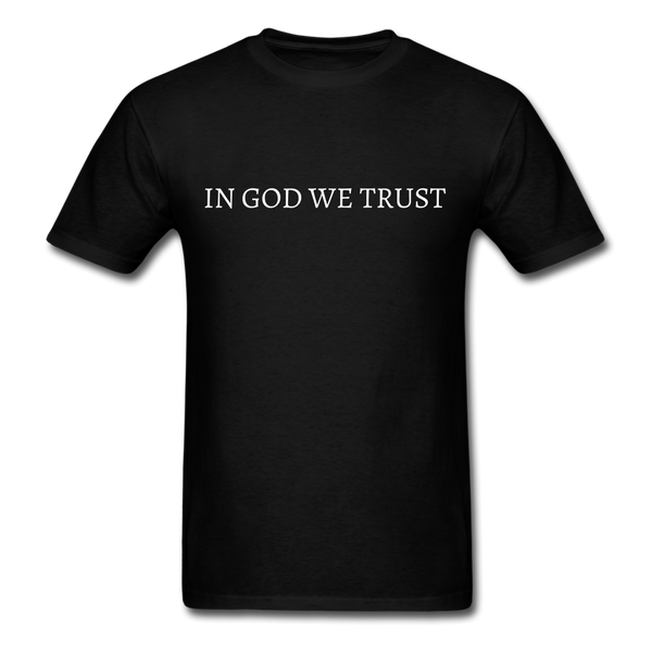 In God We Trust T-Shirt - black