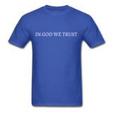 In God We Trust T-Shirt - royal blue
