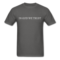 In God We Trust T-Shirt - charcoal