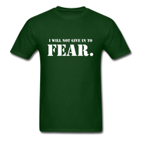 Give In To Fear T-Shirt - forest green