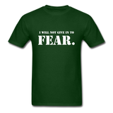 Give In To Fear T-Shirt - forest green