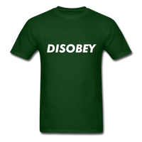 Disobey T-Shirt - forest green