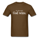 God Wins T-Shirt - brown