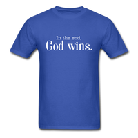 God Wins T-Shirt - royal blue