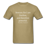 Fearless and Powerful T-Shirt - khaki