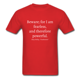 Fearless and Powerful T-Shirt - red