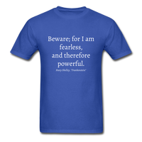 Fearless and Powerful T-Shirt - royal blue