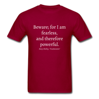 Fearless and Powerful T-Shirt - dark red