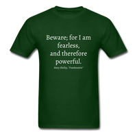 Fearless and Powerful T-Shirt - forest green