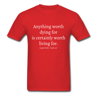 Worth Living For T-Shirt - red