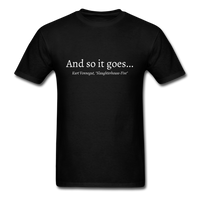 And So It Goes T-Shirt - black