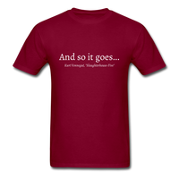 And So It Goes T-Shirt - burgundy