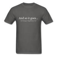 And So It Goes T-Shirt - charcoal