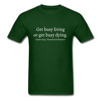 Livin' or Dyin' T-Shirt - forest green