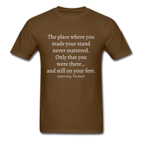 Still On Your Feet T-Shirt - brown
