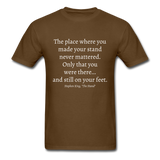 Still On Your Feet T-Shirt - brown