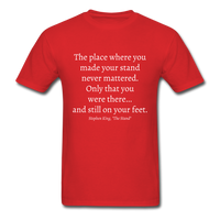 Still On Your Feet T-Shirt - red