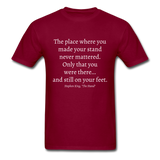 Still On Your Feet T-Shirt - burgundy