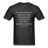Still On Your Feet T-Shirt - heather black