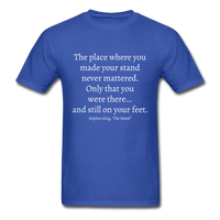 Still On Your Feet T-Shirt - royal blue