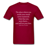 Still On Your Feet T-Shirt - dark red