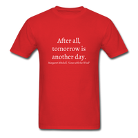 Tomorrow is Another Day T-Shirt - red