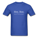 Hey, Boo T-Shirt - royal blue