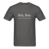 Hey, Boo T-Shirt - charcoal
