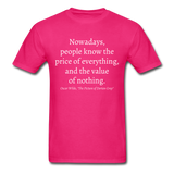 Value of Nothing T-Shirt - fuchsia