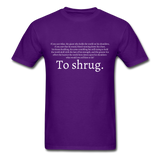 To Shrug T-Shirt - purple